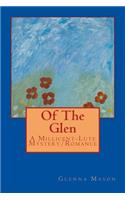 Of The Glen: A Millicent-Lute Mystery/Romance