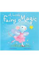 A Little Fairy Magic