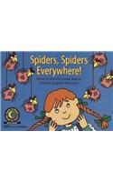 Spiders, Spiders Everywhere: (Learn to Read Read to Learn Math)