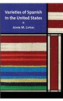 Varieties of Spanish in the United States