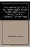 Thestreet Ratings Guide to Exchangetraded Funds Fall 2010