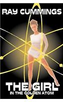 Girl in the Golden Atom by Ray Cummings, Science Fiction, Adventure, Classics