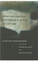 American Literature and Culture in an Age of Cold War