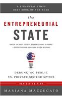 Entrepreneurial State: Debunking Public vs. Private Sector Myths