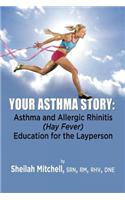 Your Asthma Story