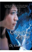 Conjuring Zephyr