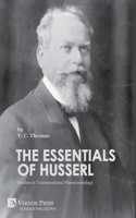 Essentials of Husserl: Studies in Transcendental Phenomenology