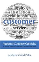 Authentic Customer Centricity