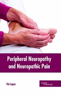 Peripheral Neuropathy and Neuropathic Pain