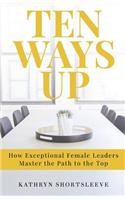 Ten Ways Up