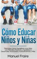 Cómo Educar Niños y Niñas