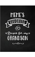 Meme's Favorite, Recipes for My Grandson