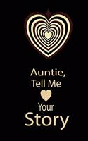 Auntie, tell me your story