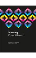 Weaving Project Record