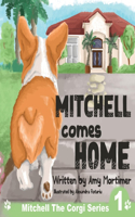 Mitchell Comes Home: Volume 1