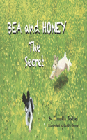 Bea and Honey the Secret