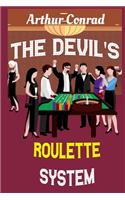 Devil's Roulette System