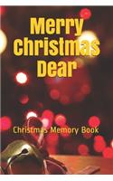 Merry Christmas Dear