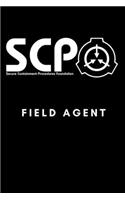 SCP Foundation - Field Agent Notebook - College-ruled notebook for scp foundation fans - 6x9 inches - 120 pages