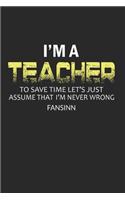 Funny School Teacher Notebook