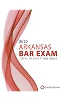 2020 Arkansas Bar Exam Total Preparation Book