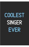 Coolest Singer Ever