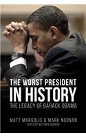 Worst President in History