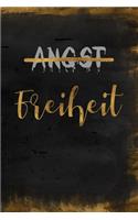 Angst Freiheit