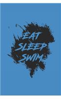 Eat Sleep Swim
