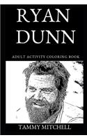 Ryan Dunn Adult Activity Coloring Book