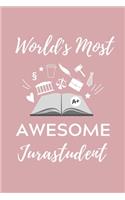 World's Most Awesome Jurastudent: A5 Geschenkbuch Studienplaner zum Jura Studium - Notizbuch für Rechts-studenten Anwälte Jurist - witziger Spruch zum Abitur - Studienbeginn - Erstes