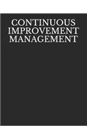 Continuous Improvement Management