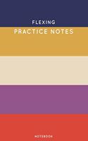 Flexing Practice Notes: Cute Stripped Autumn Themed Dancing Notebook for Serious Dance Lovers - 6"x9" 100 Pages Journal
