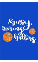 Busy Raising Ballers