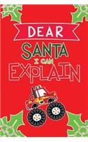 Dear Santa I Can Explain