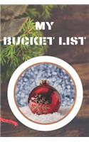 My Bucket List: Journal for Your Future Adventures 100 Entries Best Gift