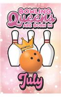 Bowling Queens Are Born In July