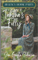 Tabitha's Folly