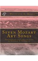Seven Mozart Art Songs: Arranged for alto sax and piano by Kenneth D. Friedrich