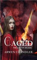 Caged: The Clans of Arcadia