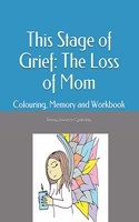 This Stage of Grief