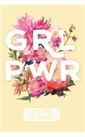 GRL PWR Dot Grid Journal Notebook, Girl Power Peonies: Watercolor 6 x 9 In - 160 Pages- Gift for Women & Teens
