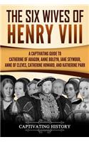 Six Wives of Henry VIII