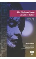 The Platinum Moon / La luna de platino