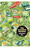 This Excellent Machine