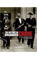 History of Organized Crime