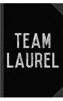 Team Laurel Journal Notebook: Blank Lined Ruled for Writing 6x9 120 Pages