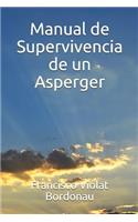 Manual de Supervivencia de Un Asperger