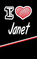 I Love Janet: Blank Recipe Cookbook 120 Pages 6x9
