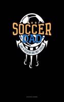 Soccer Dad Like a Regular Dad Only Cooler